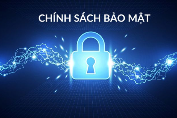 Chính Sách Bảo Mật Thông Tin